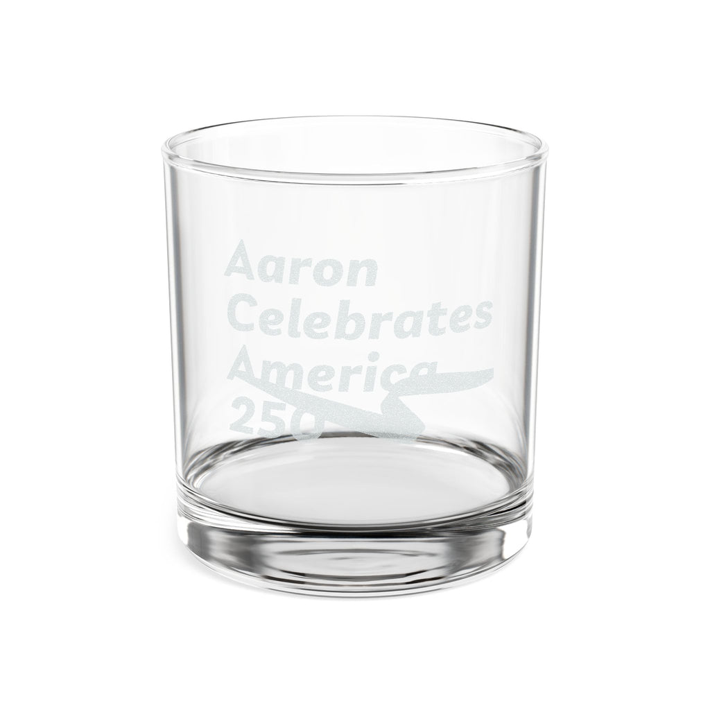 Aaron Celebrates America 250 Engraved 10.5oz Whiskey Glass