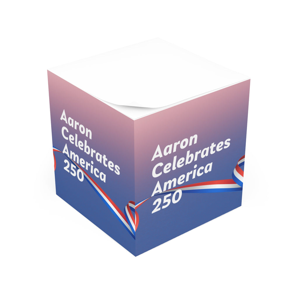 Aaron Celebrates America 250 Sticky Note Cube