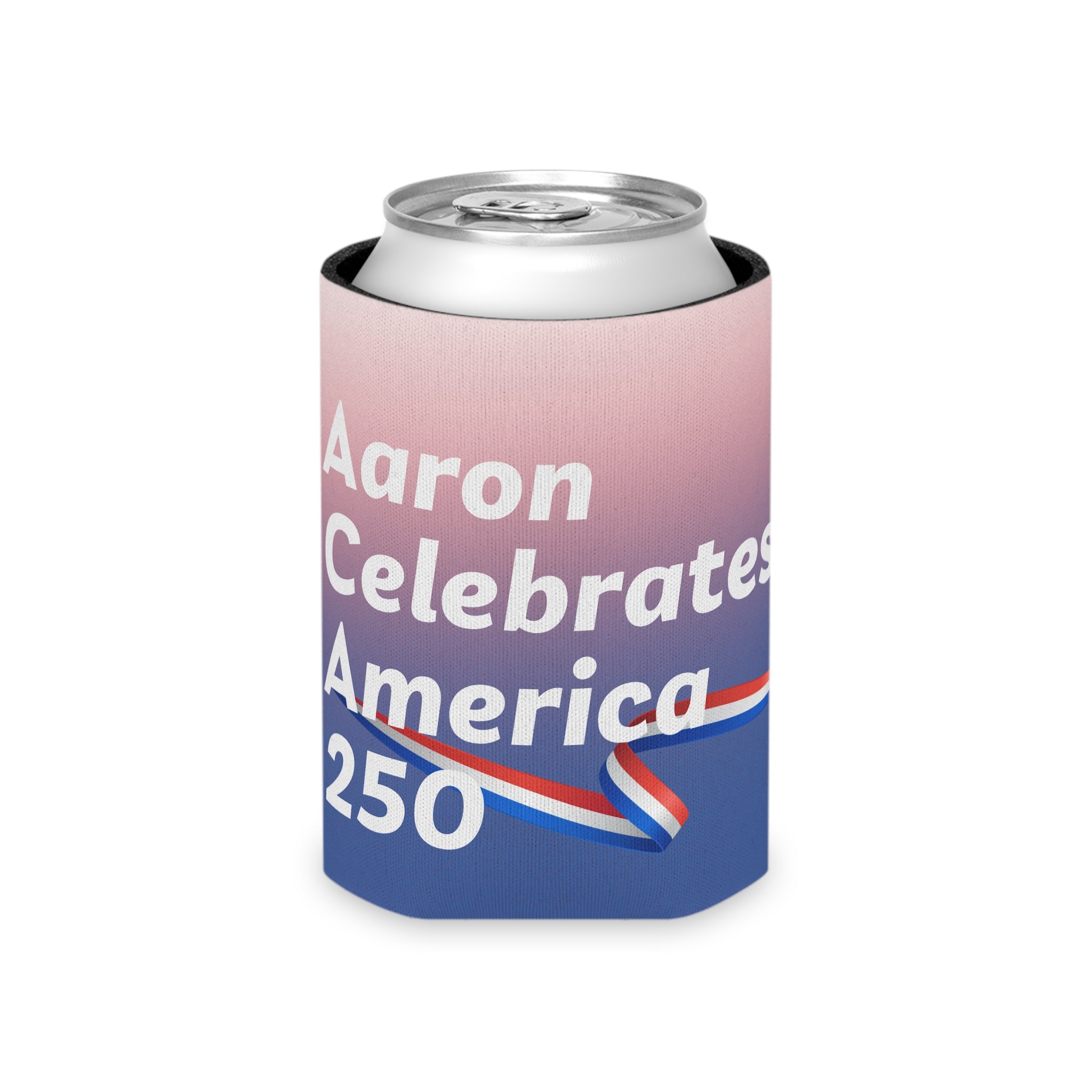 Aaron Celebrates America 250 Can Cooler