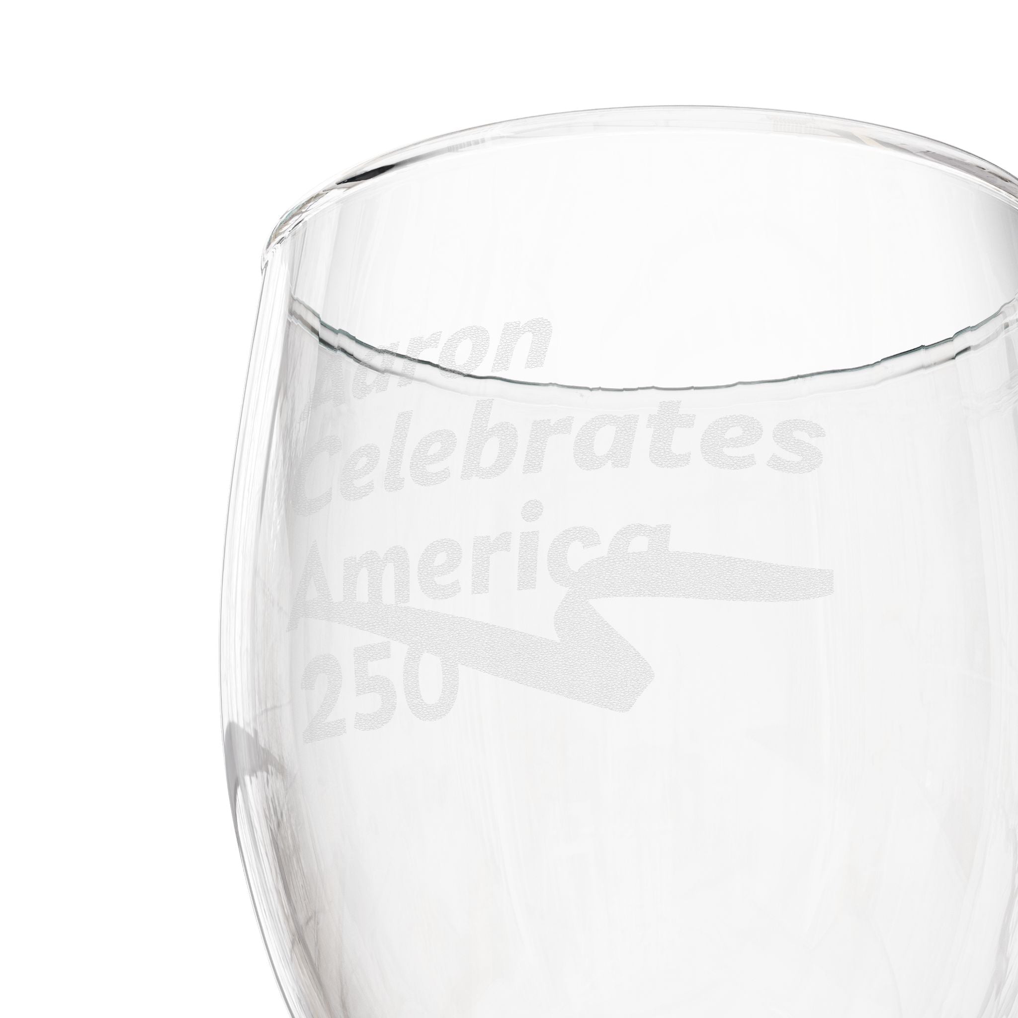 Aaron Celebrates America 250 Engraved 10.5oz Wine Glass