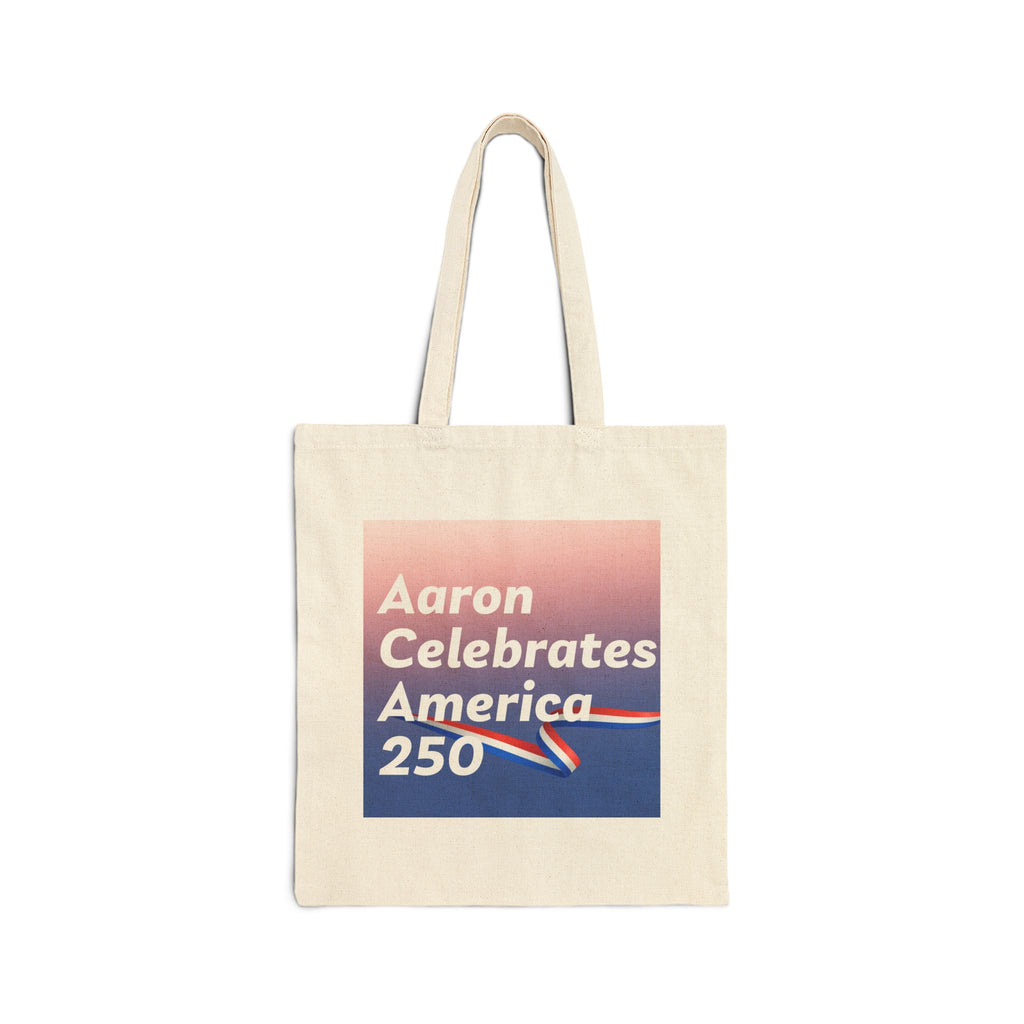 Aaron Celebrates America 250 Tote Bag